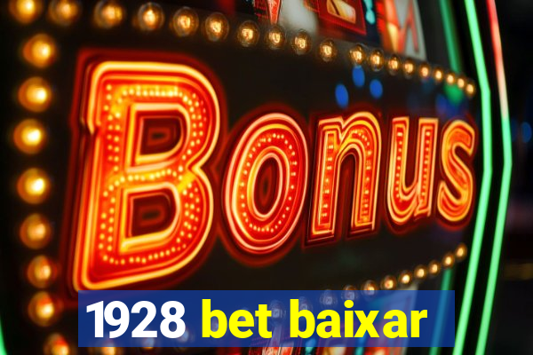 1928 bet baixar